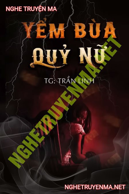 Yểm Bùa Quỷ Nữ