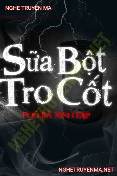 Sữa Bột Tro Cốt