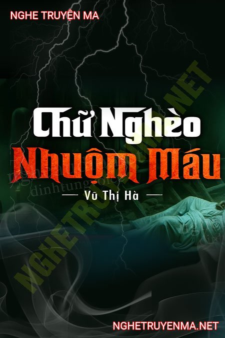 Chữ Nghèo Nhuốm M.áu