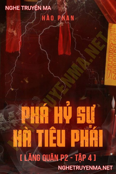 Phá Hỷ Sự Hà Tiêu Phái