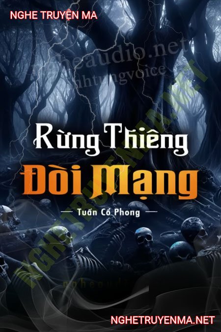 Rừng Thiêng Đòi Mạng