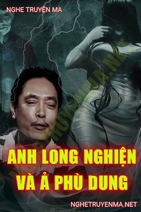 Anh Long Nghiện Và Ả Phù Dung