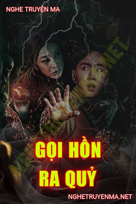 Gọi Hồn Ra Quỷ