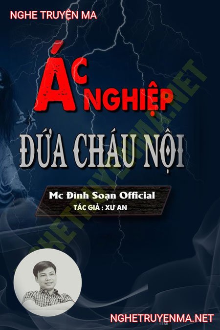 Ác Nghiệp Đứa Cháu Nội