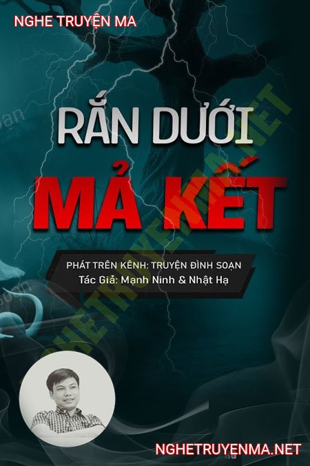 Con Rắn Dưới Mả Kết