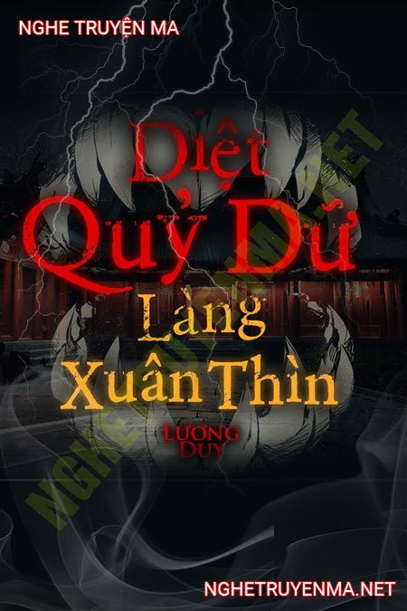 Quỷ Dữ Làng Xuân Thìn