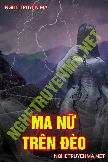 Ma Nữ Trên Đèo