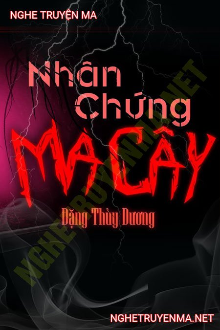 Nhân Chứng Ma Cây