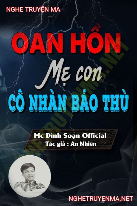 Oan Hồn Mẹ Con Cô Nhân B.áo T.hù