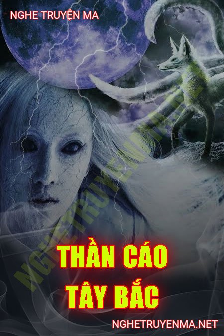 Thần Cáo Tây Bắc