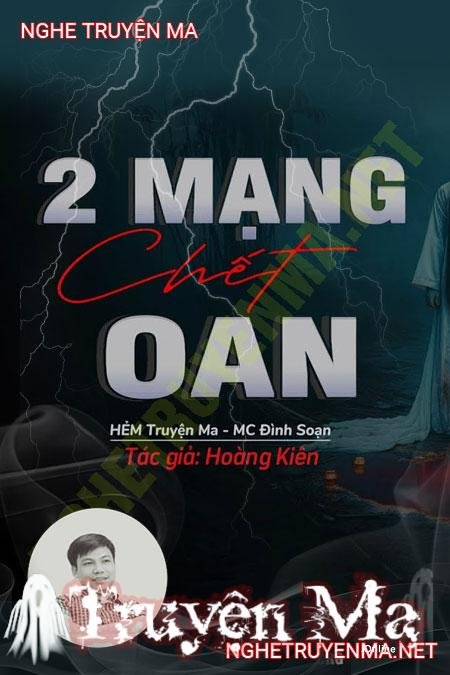 Hai Mạng C.hết Oan