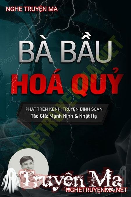 Bà Bầu Hóa Quỷ