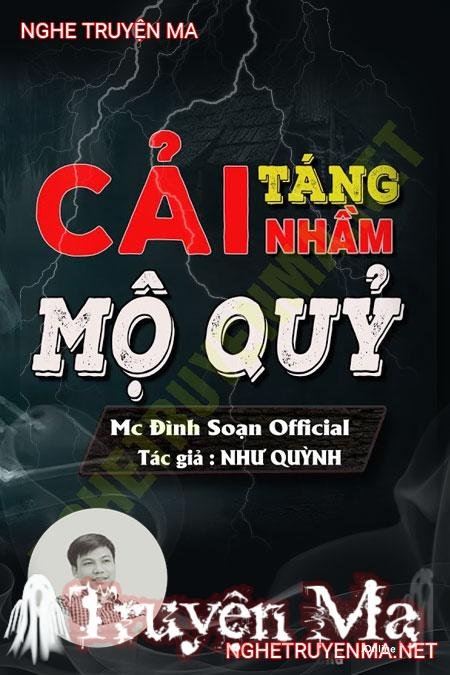 Cải Táng Nhầm Mộ Quỷ