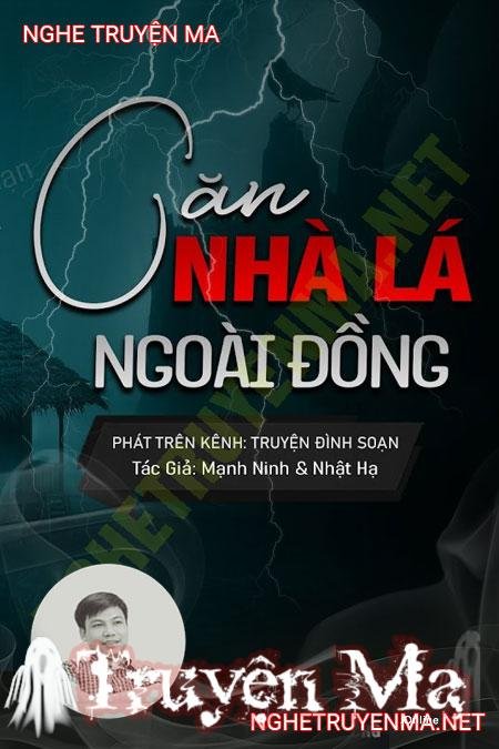 Căn Nhà Lá Ngoài Đồng