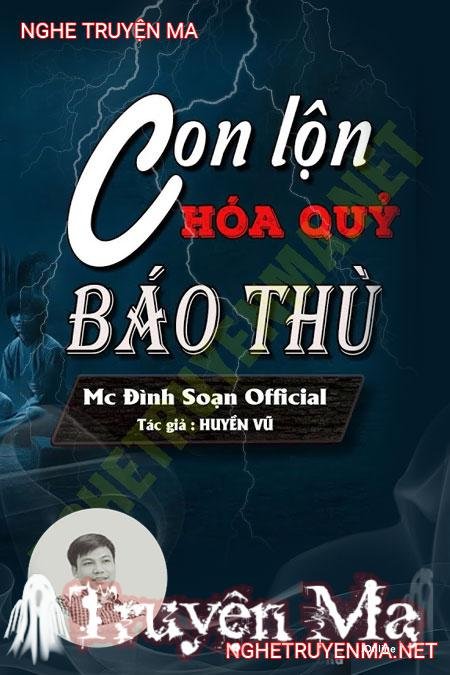 Con Lộn Hóa Quỷ B.áo T.hù Vợ Chồng Lão Lý