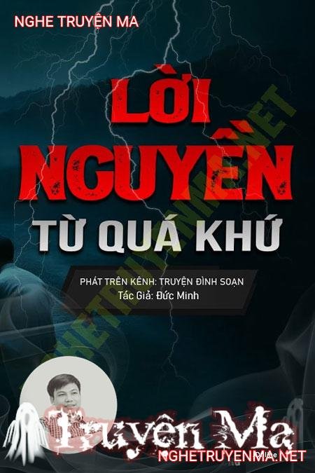 L.ời N.guyền Từ Quá Khứ