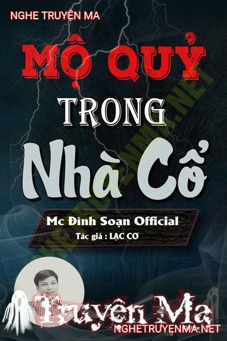 Mộ Quỷ Trong Nhà Cổ