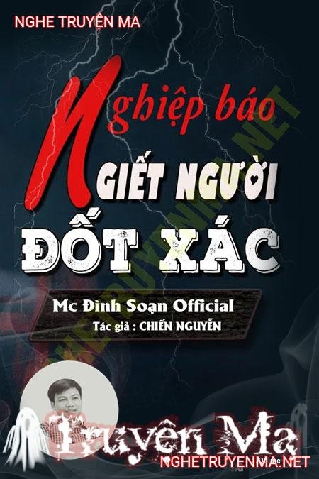 Nghiệp Báo G.iết N.gười Đ.ốt X.ác