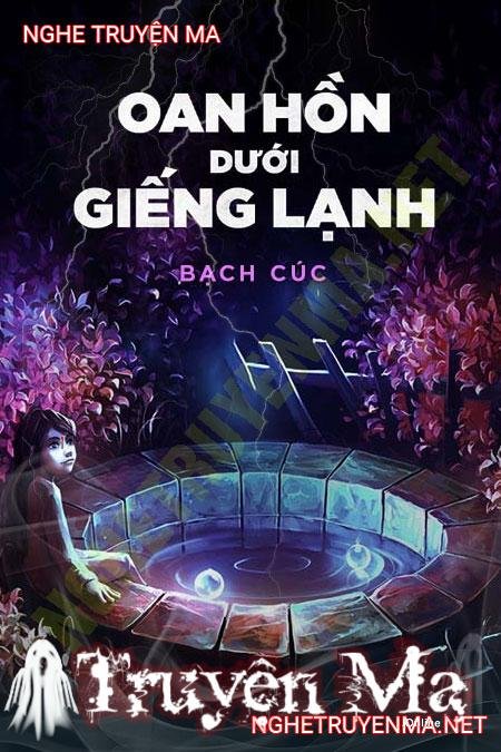 Oan Hồn Giếng Lạnh