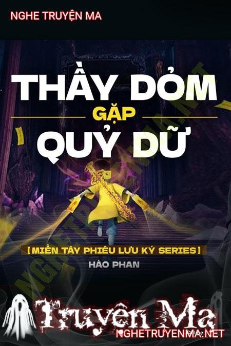 Thầy Dởm Gặp Quỷ Dữ