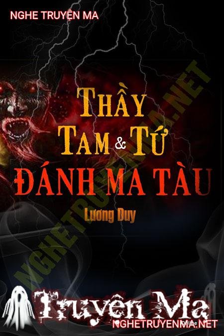 Thầy Tam Thầy Tứ Đánh Ma Tàu