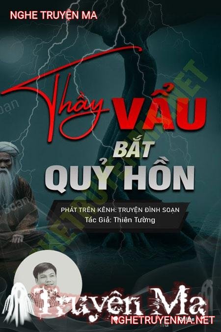 Thầy Vẩu Bắt Quỷ Hồn