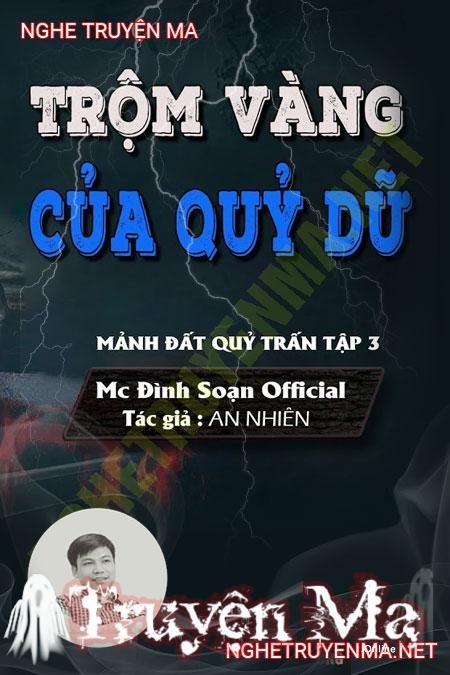 Trộm Vàng Của Quỷ Dữ