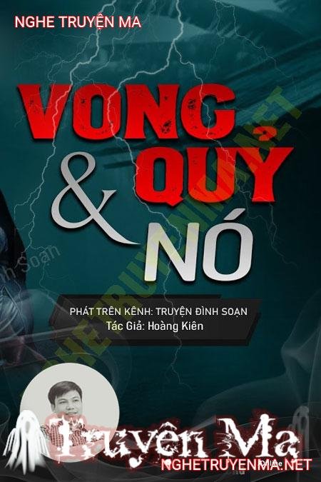 Vong Quỷ Và Nó