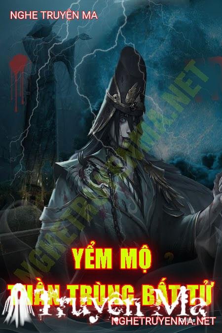 Yểm Mộ Thần Trùng Bất Tử