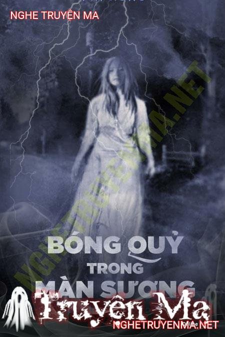 Bóng Quỷ Trong Đêm Sương