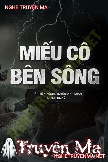 Miếu Cô Lụa Bên Sông