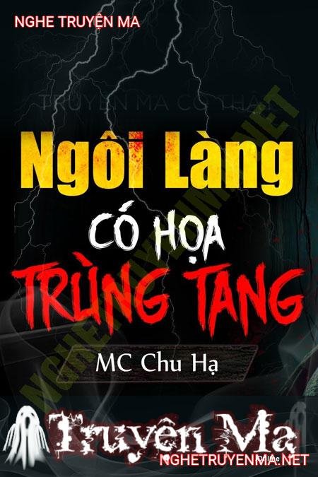 Ngôi Làng Có Họa Trùng Tang