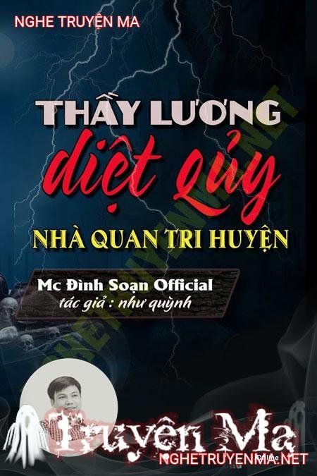 Thầy Lương Diệt Quỷ Nhà Quan Tri Huyện