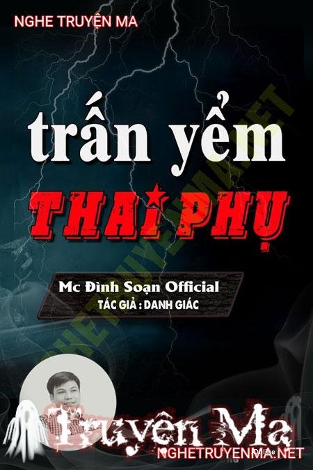 Trấn Yểm Thai Phụ