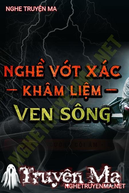 Vớt X.ác Ven Sông